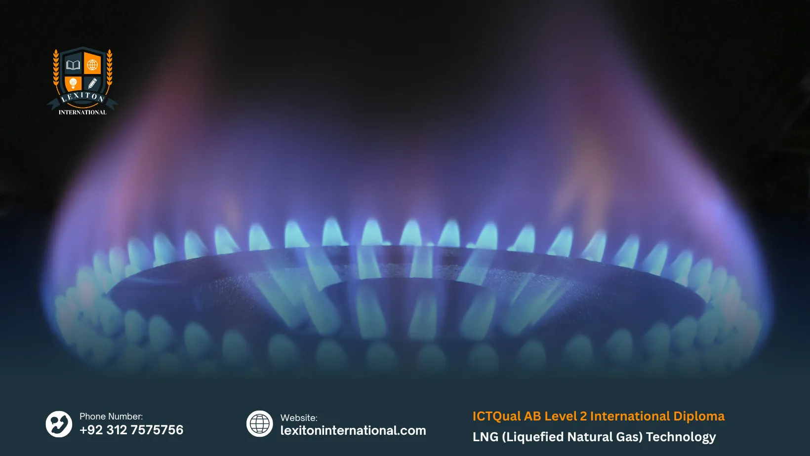 ICTQual AB Level 2 International Diploma in LNG (Liquefied Natural Gas) Technology 1 ICTQual AB Level 2 International Diploma in LNG (Liquefied Natural Gas) Technology