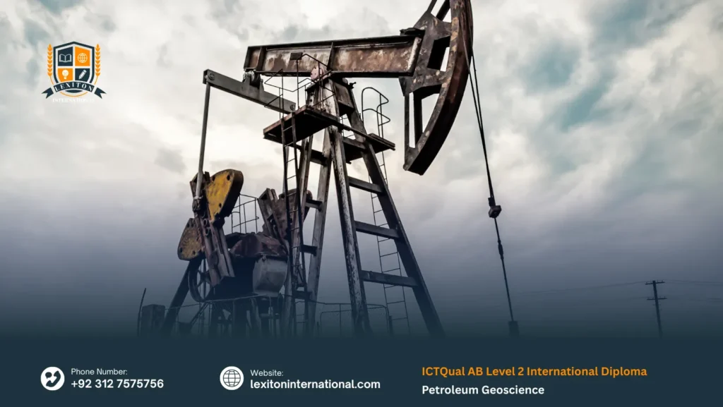 ICTQual AB Level 2 International Diploma in Petroleum Geoscience