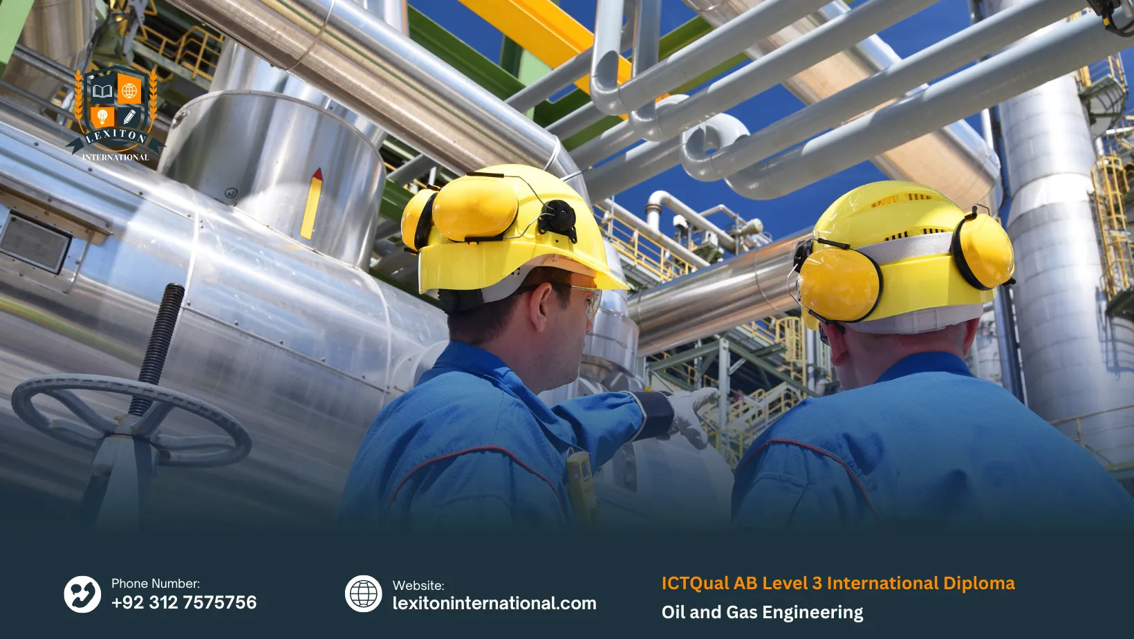 ICTQual AB Level 3 International Diploma in Oil and Gas Engineering 1 ICTQual AB Level 3 International Diploma in Oil and Gas Engineering