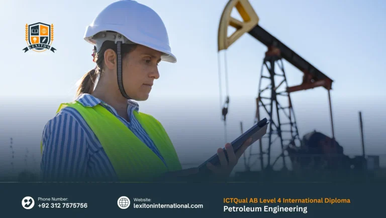 ICTQual AB Level 4 International Diploma in Petroleum Engineering