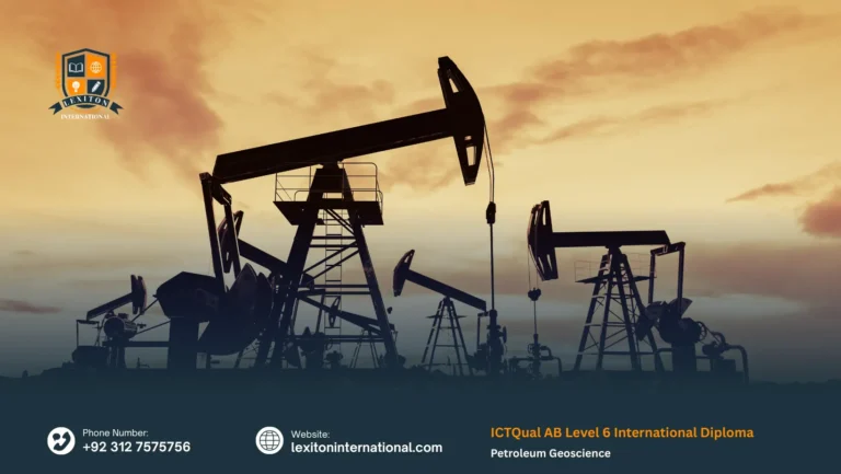 ICTQual AB Level 6 International Diploma in Petroleum Geoscience