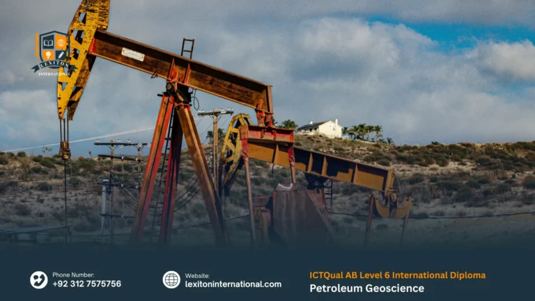 ICTQual AB Level 6 International Diploma in Petroleum Geoscience