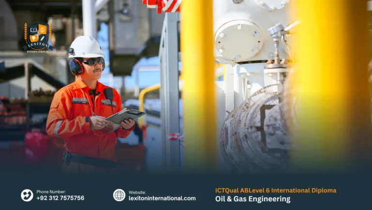 ICTQual ABLevel 6 International Diploma in Oil & Gas Engineering