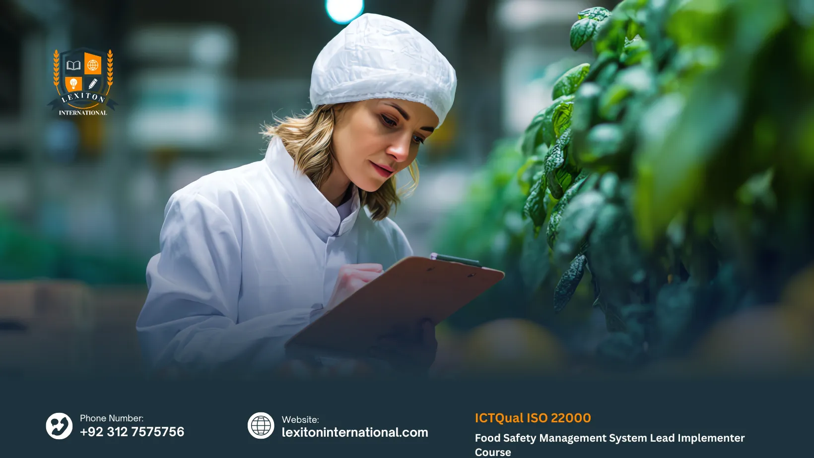 ICTQual ISO 22000 Food Safety Management System Lead Implementer Course 1 ICTQual ISO 22000 Food Safety Management System Lead Implementer Course
