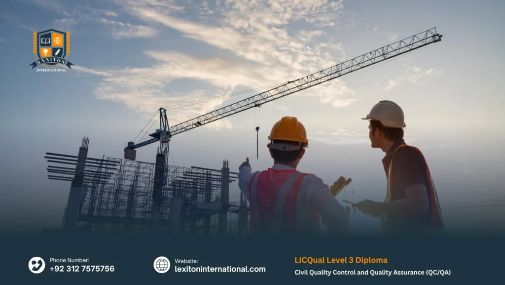LICQual Level 3 Diploma in Civil Quality Control and Quality Assurance (QC/QA)