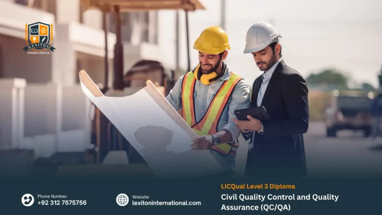 LICQual Level 3 Diploma in Civil Quality Control and Quality Assurance (QC/QA)