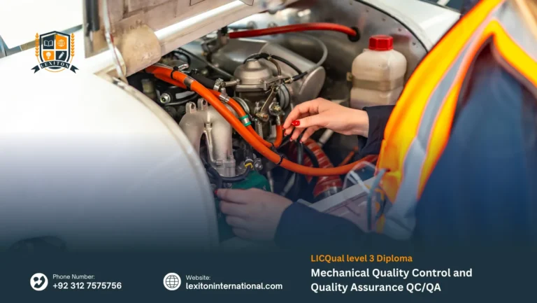 LICQual level 3 Diploma in Mechanical Quality Control and Quality Assurance QC/QA
