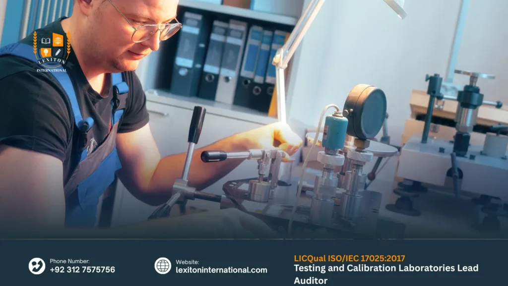 LICQual ISO/IEC 17025:2017 Testing and Calibration Laboratories Lead Auditor