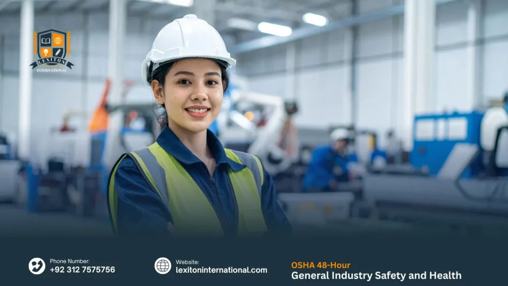 OSHA 48-Hour General Industry Safety and Health