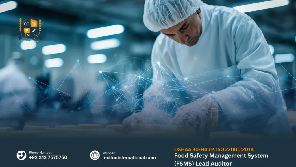 OSHAA 30-Hours ISO 22000:2018 Food Safety Management System (FSMS) Lead Auditor