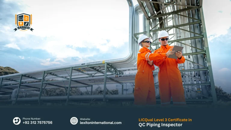 LICQual Level 3 Certificate in QC Piping Inspector
