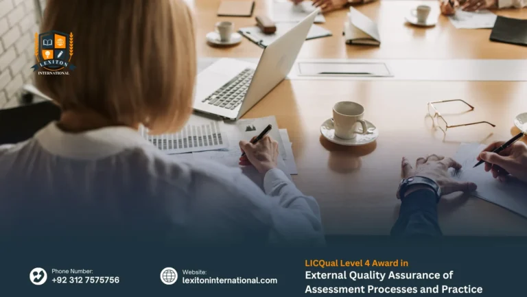 LICQual Level 4 Award in External Quality Assurance of Assessment Processes and Practice