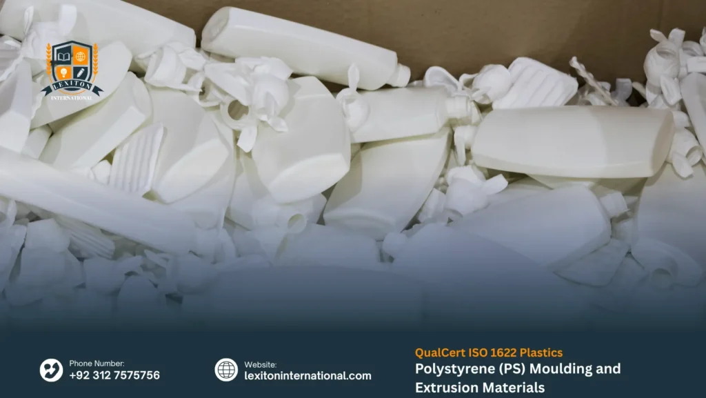 QualCert ISO 1622 Plastics — Polystyrene (PS) Moulding and Extrusion Materials