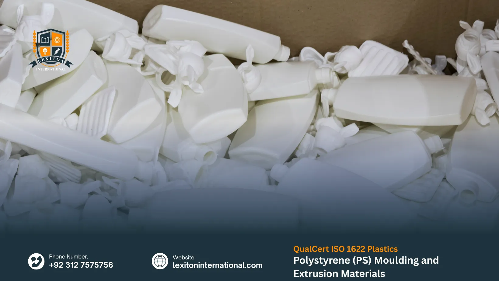 QualCert ISO 1622 Plastics — Polystyrene (PS) Moulding and Extrusion Materials