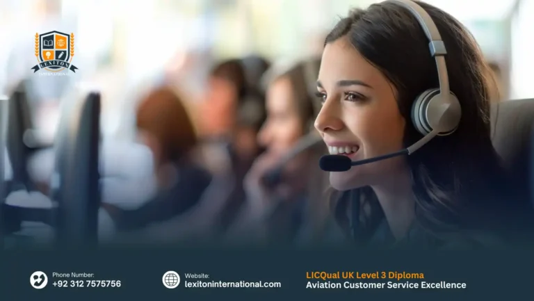 LICQual UK Level 3 Diploma in Aviation Customer Service Excellence