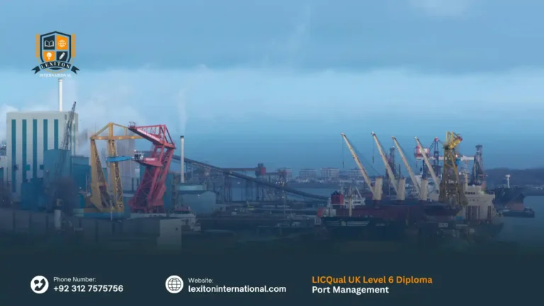 LICQual UK Level 6 Diploma in Port Management
