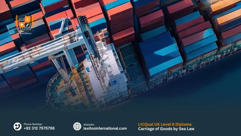 LICQual UK Level 6 Diploma in Carriage of Goods by Sea Law