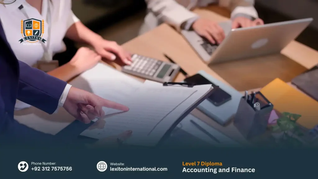 Level 7 Diploma in Accounting and Finance 1 Level 7 Diploma in Accounting and Finance