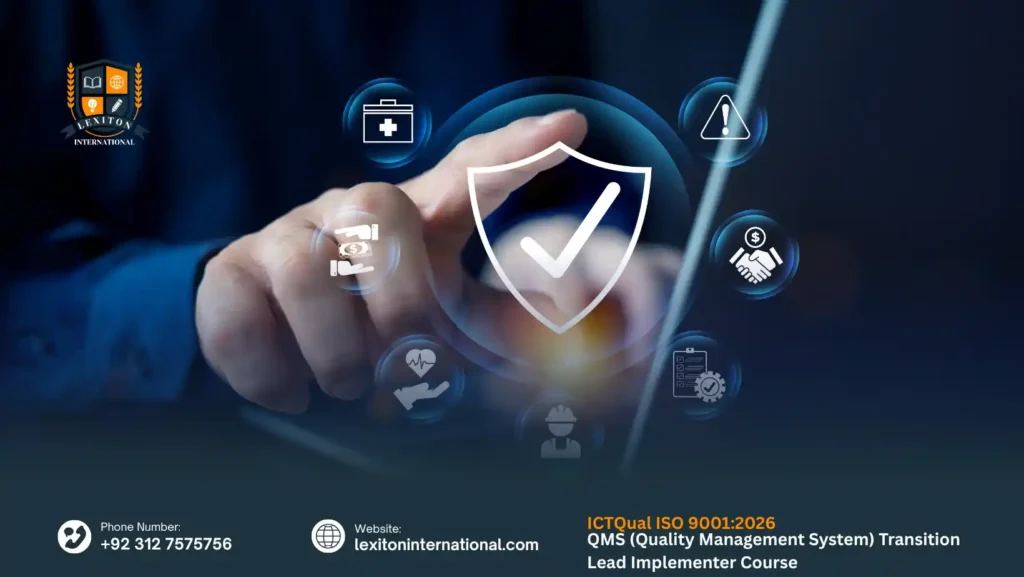 ICTQual ISO 9001:2026 QMS (Quality Management System) Transition Lead Implementer Course