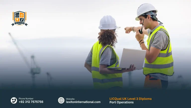 LICQual UK Level 3 Diploma in Port Operations