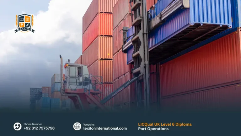 LICQual UK Level 6 Diploma in Port Operations
