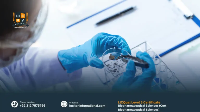 LICQual Level 3 Certificate in Biopharmaceutical Sciences (Cert Biopharmaceutical Sciences)