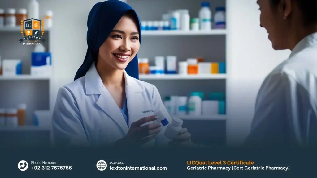 LICQual Level 3 Certificate in Geriatric Pharmacy (Cert Geriatric Pharmacy)  