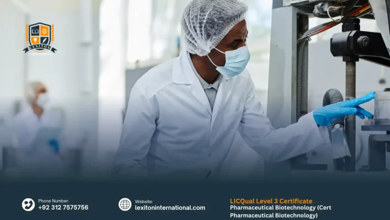 LICQual Level 3 Certificate in Pharmaceutical Biotechnology (Cert Pharmaceutical Biotechnology) 
