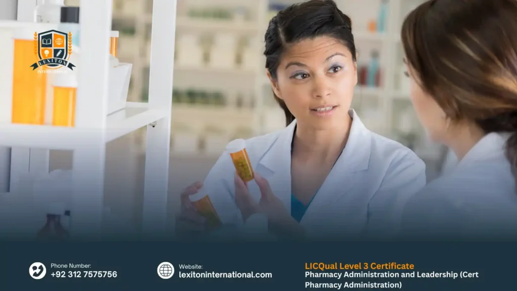 LICQual Level 3 Certificate in Pharmacy Administration and Leadership (Cert Pharmacy Administration)
