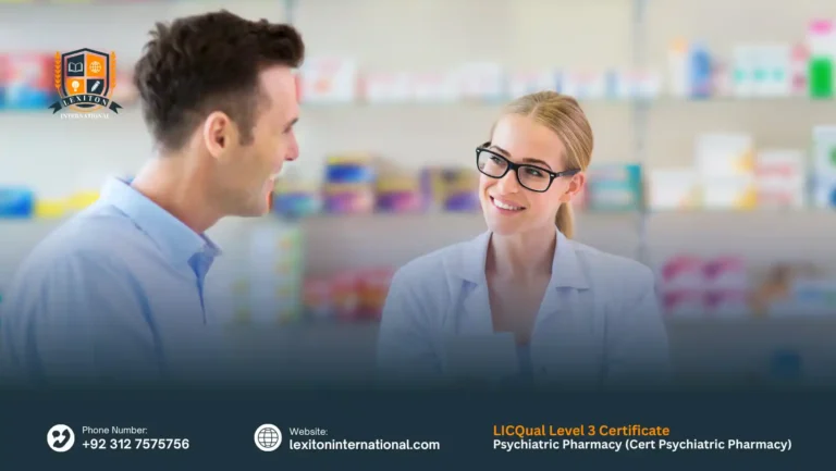 LICQual Level 3 Certificate in Psychiatric Pharmacy (Cert Psychiatric Pharmacy) 