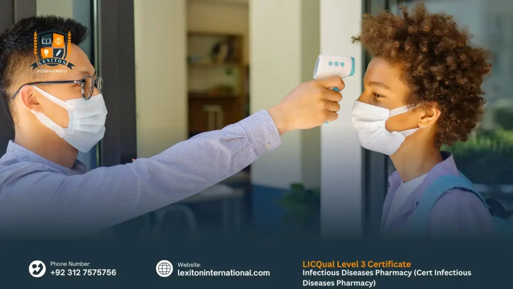 LICQual Level 3 Certificate in Infectious Diseases Pharmacy (Cert Infectious Diseases Pharmacy)