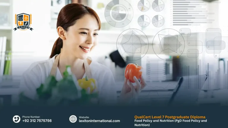 QualCert Level 7 Postgraduate Diploma in Food Policy and Nutrition (PgD Food Policy and Nutrition)