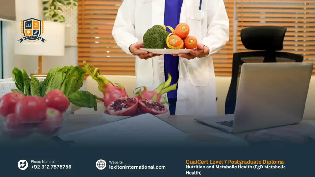 QualCert Level 7 Postgraduate Diploma in Nutrition and Metabolic Health (PgD Metabolic Health)