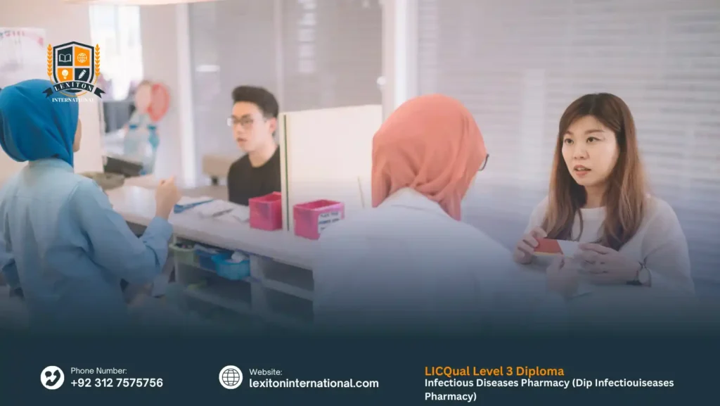 LICQual Level 3 Diploma in Infectious Diseases Pharmacy (Dip Infectious Diseases Pharmacy)
