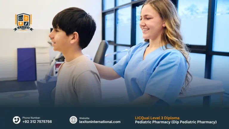 LICQual Level 3 Diploma in Pediatric Pharmacy (Dip Pediatric Pharmacy)