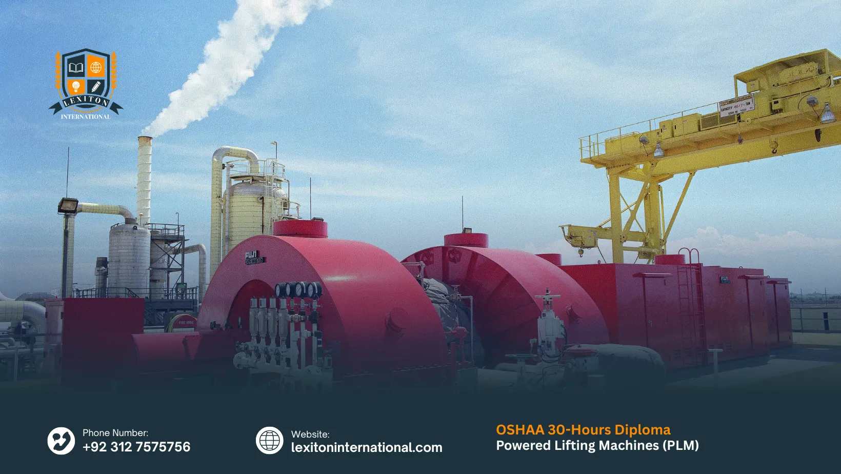 OSHAA 30-Hours Diploma in Powered Lifting Machines (PLM)