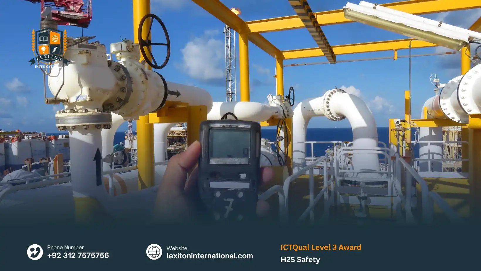 ICTQual Level 3 Award in H2S Safety 1 ICTQual Level 3 Award in H2S Safety