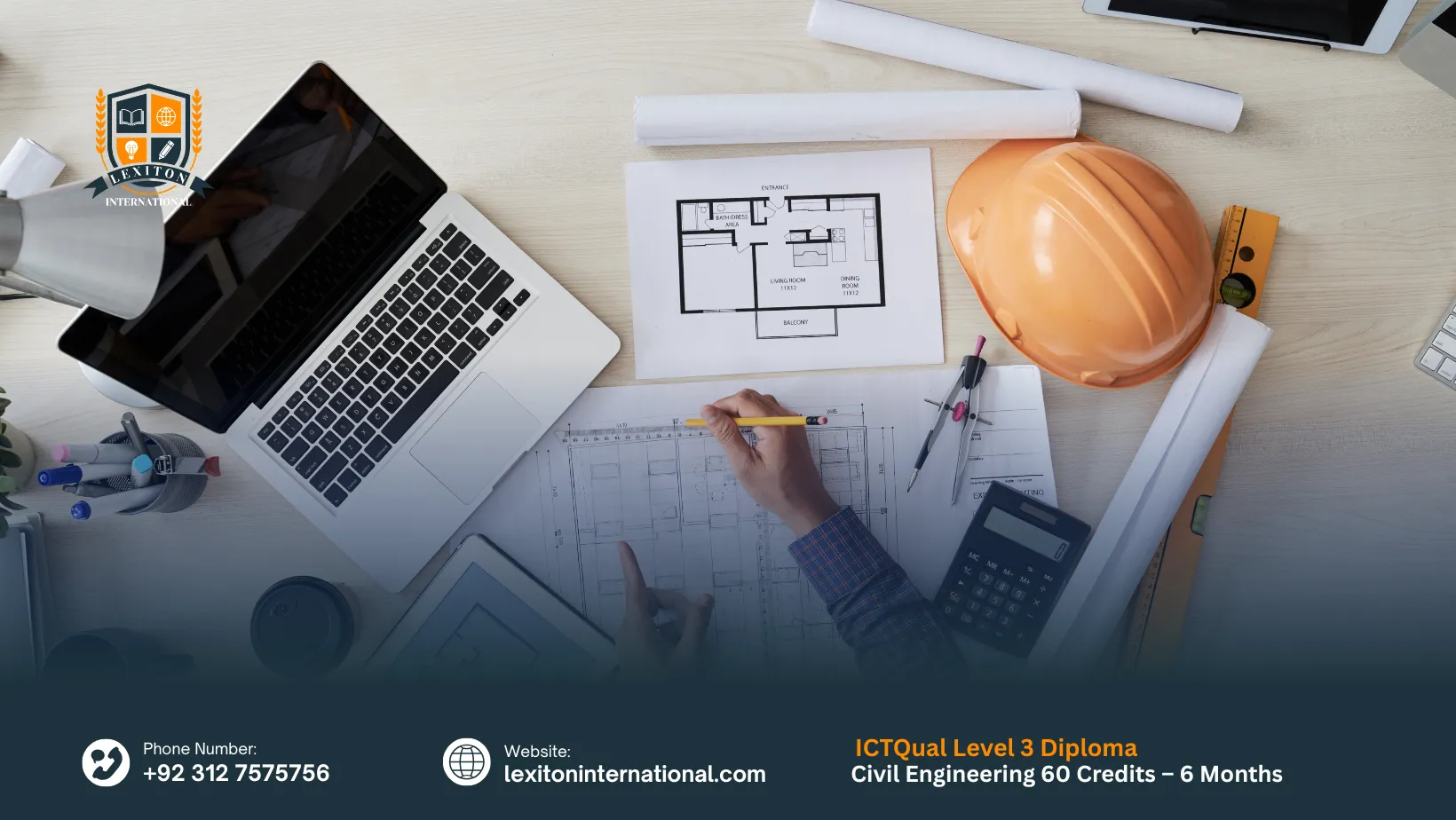 ICTQual Level 3 Diploma in Civil Engineering 60 Credits – 6 Months 1 ICTQual Level 3 Diploma in Civil Engineering 60 Credits – 6 Months