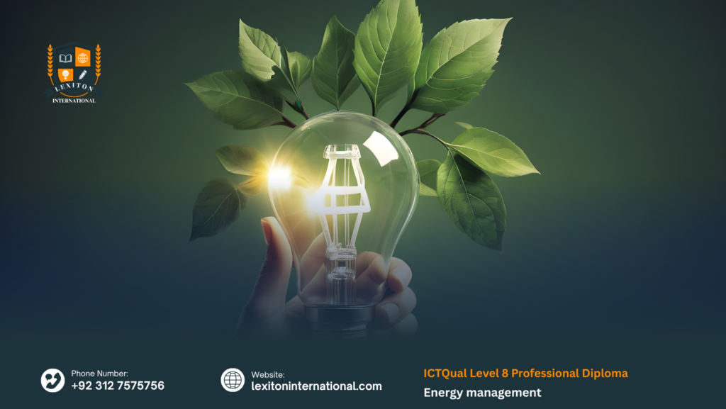 ICTQual Level 8 Professional Diploma in Energy management