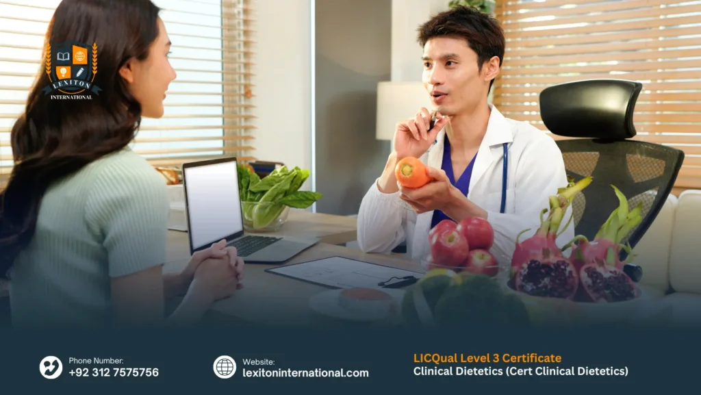 LICQual Level 3 Certificate in Clinical Dietetics (Cert Clinical Dietetics)