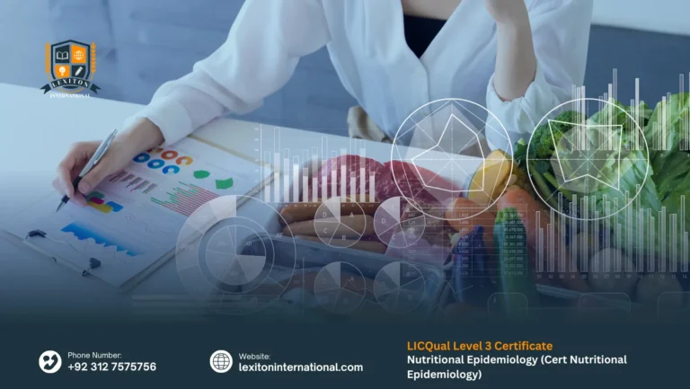 LICQual Level 3 Certificate in Nutritional Epidemiology (Cert Nutritional Epidemiology)