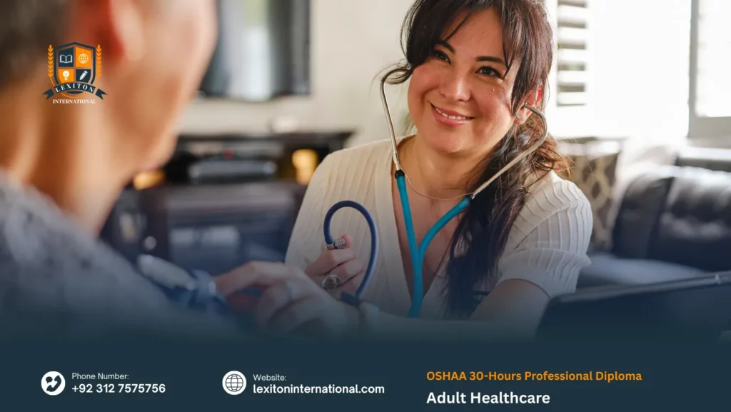OSHAA 30-Hours Professional Diploma in Adult Healthcare