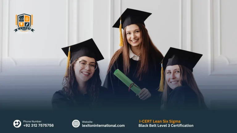 I-CERT Lean Six Sigma Black Belt Level 3 Certification 5 I-CERT Lean Six Sigma Black Belt Level 3 Certification