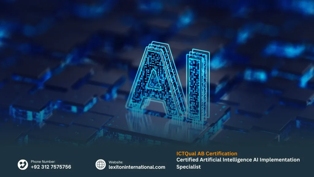 ICTQual AB Certified Artificial Intelligence AI Implementation Specialist Certification 1 ICTQual AB Certified Artificial Intelligence AI Implementation Specialist Certification