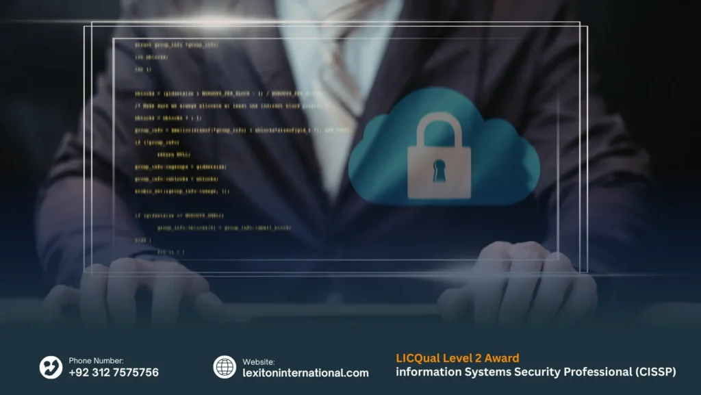 LICQual Level 2 Award in information Systems Security Professional (CISSP) 4 LICQual Level 2 Award in information Systems Security Professional (CISSP)