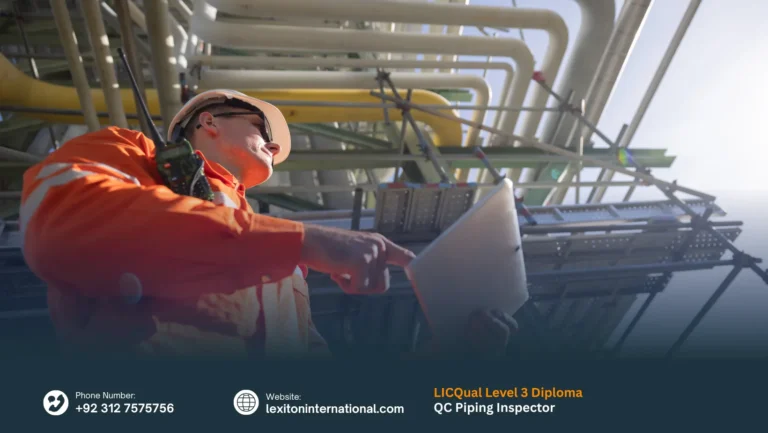 LICQual Level 3 Diploma in QC Piping Inspector