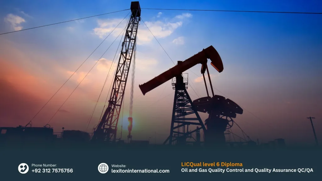 LICQual level 6 Diploma in Oil and Gas Quality Control and Quality Assurance QC/QA 177 LICQual level 6 Diploma in Oil and Gas Quality Control and Quality Assurance QC/QA