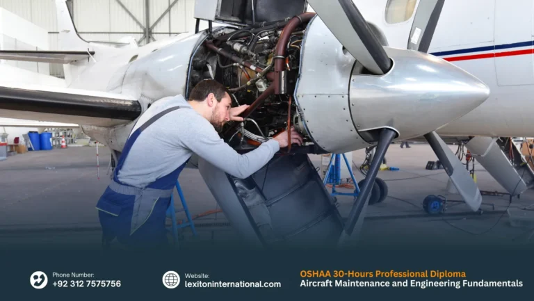 OSHAA 30-Hours Professional Diploma in Aircraft Maintenance and Engineering Fundamentals