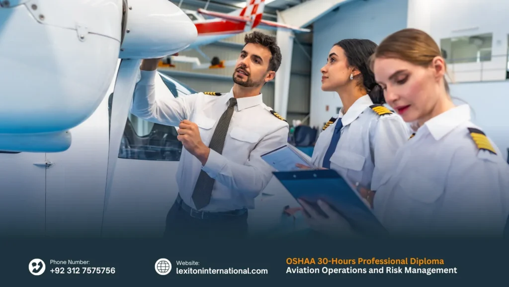 OSHAA 30-Hours Professional Diploma in Aviation Operations and Risk Management