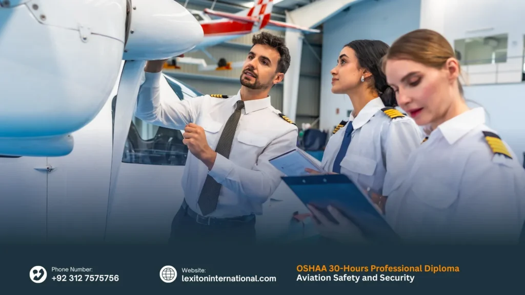 OSHAA 30-Hours Professional Diploma in Aviation Safety and Security